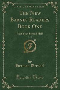 The New Barnes Readers Book One, Vol. 2