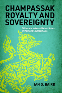 Champassak Royalty and Sovereignty