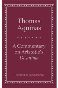 A Commentary on Aristotle's 'de Anima'