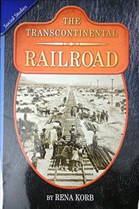 History Social Science 2006 Content Reader Grade 4: The Transcontinental Railroad