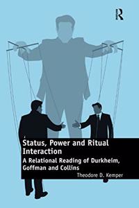 Status, Power and Ritual Interaction