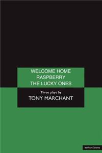 'Welcome Home', 'Raspberry' and 'The Lucky Ones'