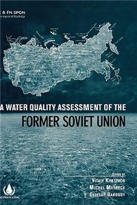 A Water Quality Assessment of the Former Soviet Union