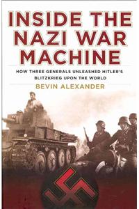 Inside the Nazi War Machine