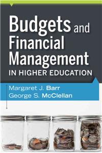 Budgets and Financial Management in Higher Education