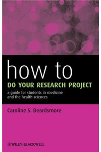 How to Do Your Research Project