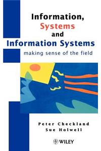 Information, Systems and Information Systems