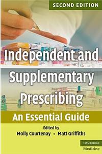 Independent and Supplementary Prescribing