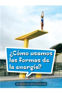 Book 138: ¿Cómo Usamos Las Formas de la Energía?