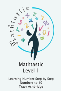 Mathtastic Level 1 Numbers to 10