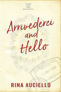 Arrivederci and Hello