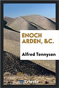 Enoch Arden, &C