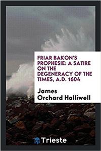 Friar Bakon's Prophesie