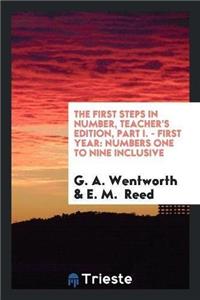 First Steps in Number, Teacher's Edition, Part I. - First Year