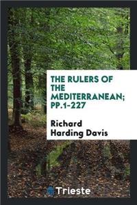 Rulers of the Mediterranean; Pp.1-227