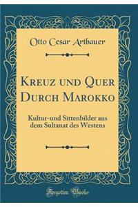 Kreuz Und Quer Durch Marokko