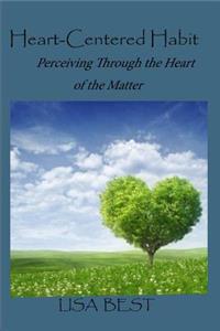 Heart-Centered Habit