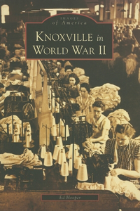 Knoxville in World War II