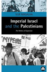 Imperial Israel and the Palestinians