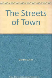 The Streets of Town