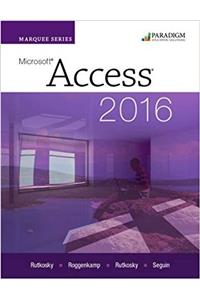 Marquee Series: Microsoft®Access 2016