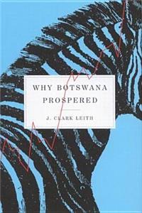 Why Botswana Prospered