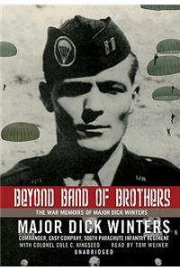 Beyond Band of Brothers