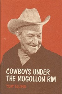 Cowboys Under the Mogollon Rim
