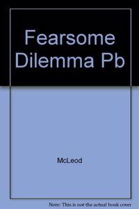 Fearsome Dilemma Pb