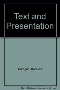 Text and Presentation