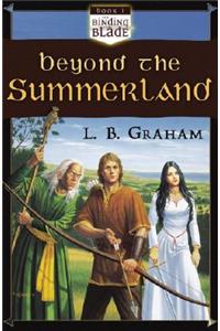 Beyond the Summerland