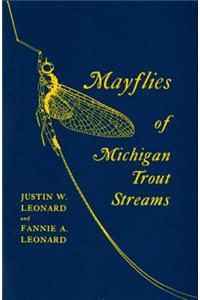 Mayflies of Michigan Trout Streams