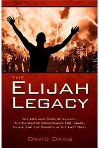 Elijah Legacy