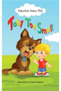 Toby Too Small
