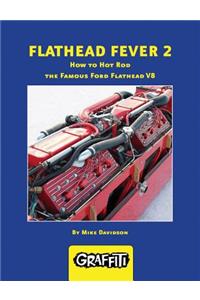 Flathead Fever 2
