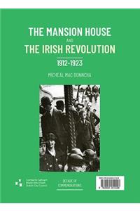 Mansion House and the Irish Revolution