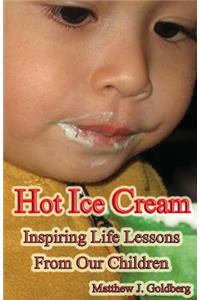 Hot Ice Cream