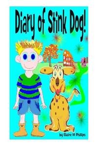 Diary of Stink Dog
