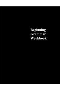 Beginning Grammar Workbook