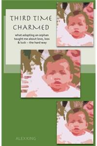 Third Time Charmed