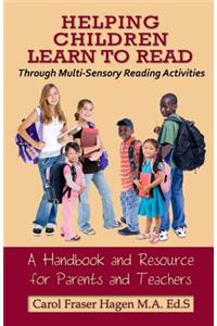 Helping Children Learn to Read Through Multi-Sensory Reading Activities