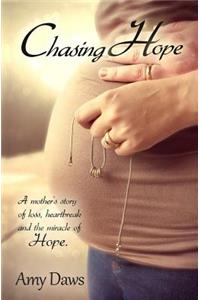 Chasing Hope