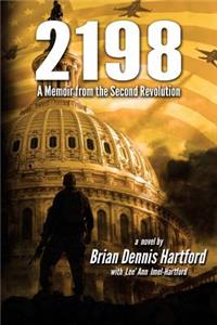 2198: A Memoir of the Second Revolution