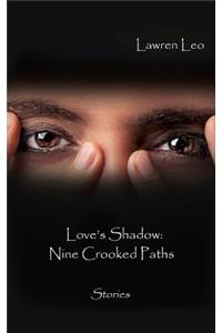 Love's Shadow