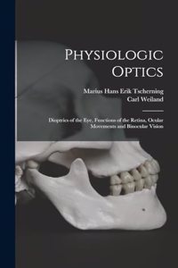 Physiologic Optics