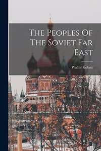 Peoples Of The Soviet Far East