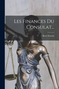 Les Finances Du Consulat...