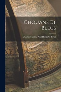 Chouans et Bleus