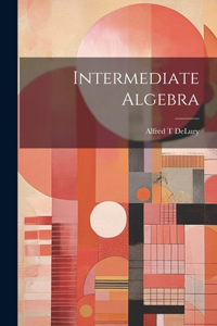 Intermediate Algebra
