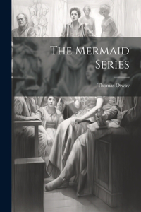 Mermaid Series